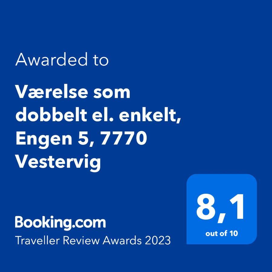 Vaerelse Som Dobbelt El. Enkelt, Engen 5, 7770 Vestervig Esterno foto